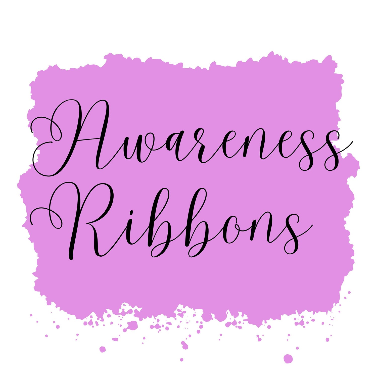 Awareness Ribbons for Every Cause|Cancer, MS, Autism & More - Customizable Options Available